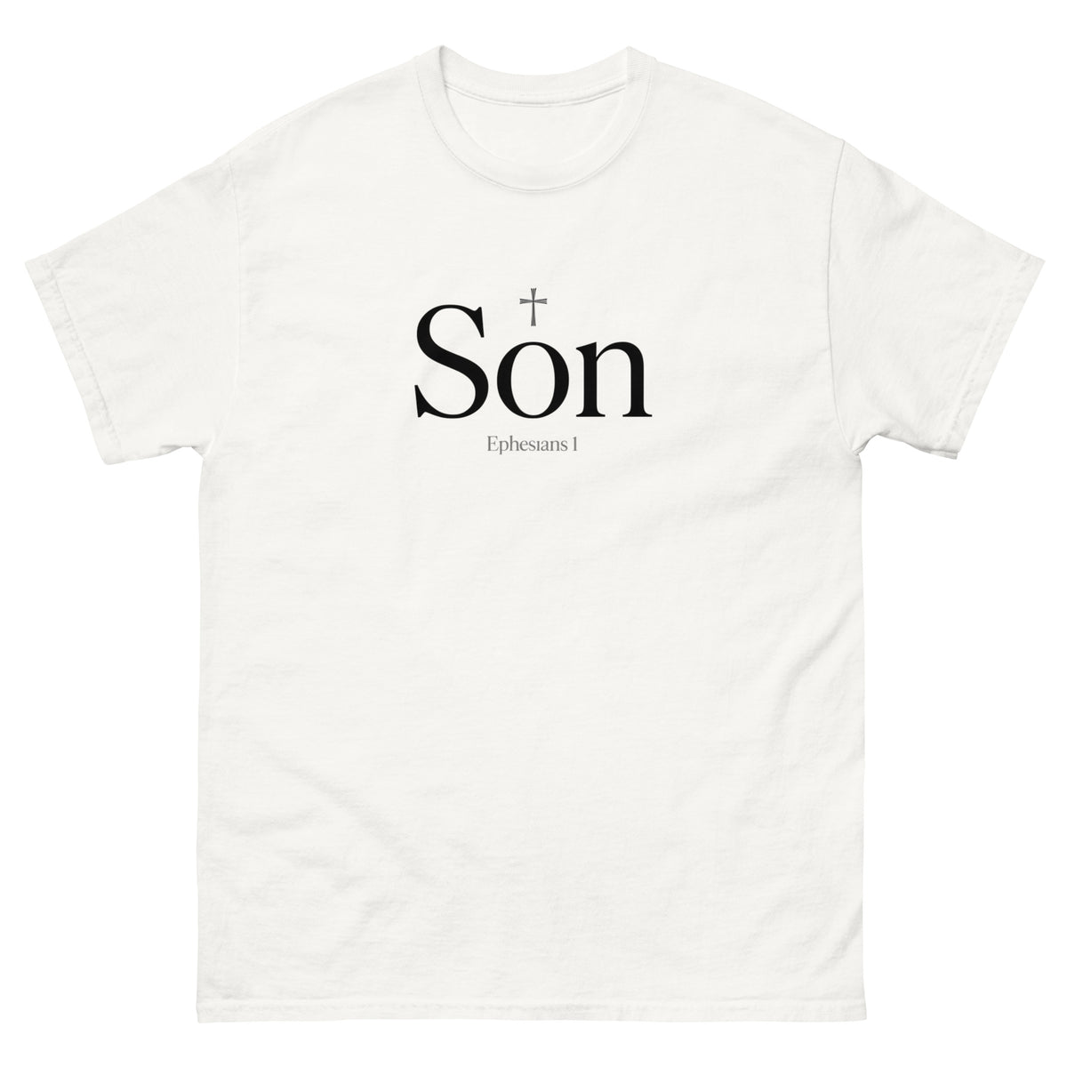 An off-white short-sleeve crewneck Christian t-shirt with a black graphic print on the chest reading 'Son' with a small cross above it and 'Ephesians 1' printed underneath.