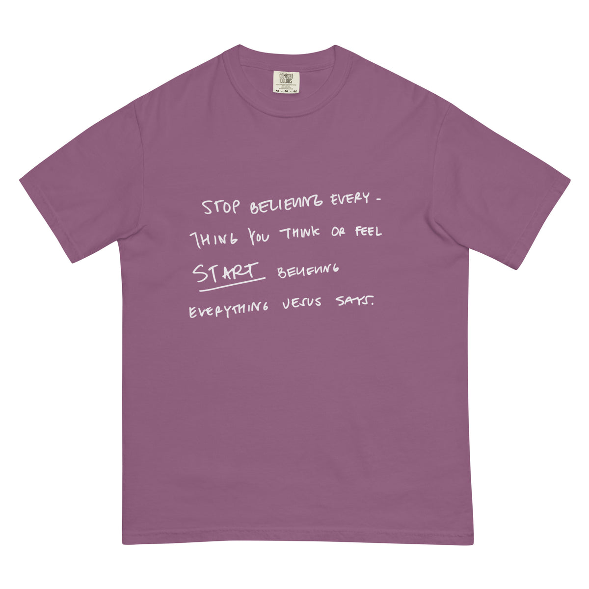 A mauve purple short-sleeve Christian t-shirt with white handwritten-style text printed on the front, displayed flat against a solid white background.